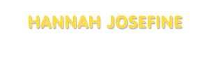 Der Vorname Hannah Josefine